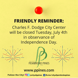 Fourth of July Closing